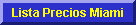 Lista Precios y Ofertas Miami