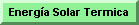 Energías Solar Termica Zona Tecnológica