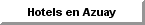 Hotels Hoteles en Azuay